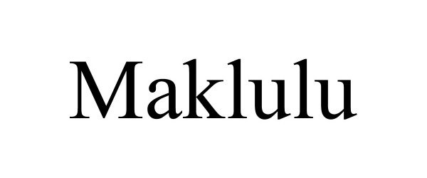  MAKLULU