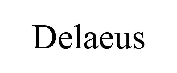 Trademark Logo DELAEUS