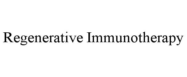 Trademark Logo REGENERATIVE IMMUNOTHERAPY