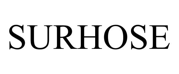 Trademark Logo SURHOSE