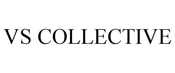  VS COLLECTIVE