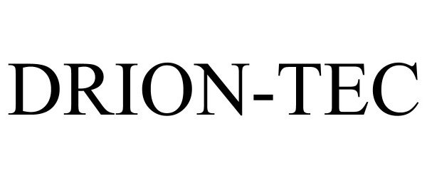 Trademark Logo DRION-TEC