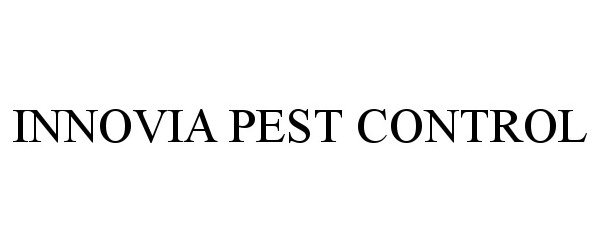 Trademark Logo INNOVIA PEST CONTROL