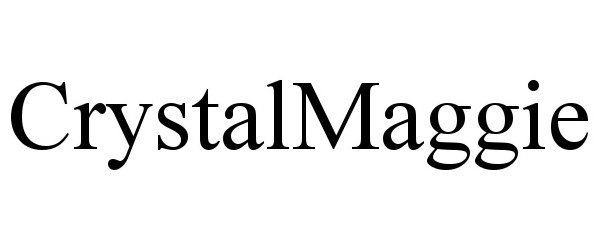 Trademark Logo CRYSTALMAGGIE