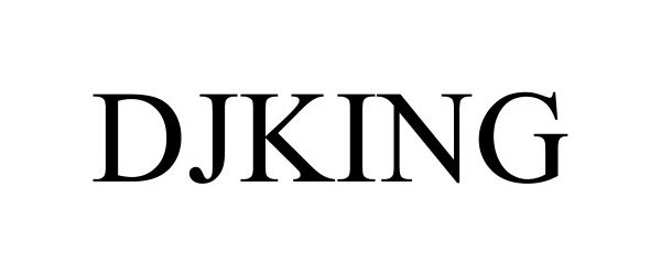 Trademark Logo DJKING