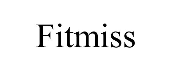 Trademark Logo FITMISS