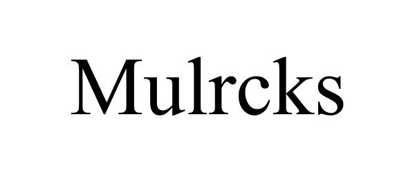  MULRCKS