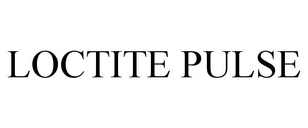 Trademark Logo LOCTITE PULSE