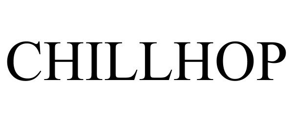 Trademark Logo CHILLHOP