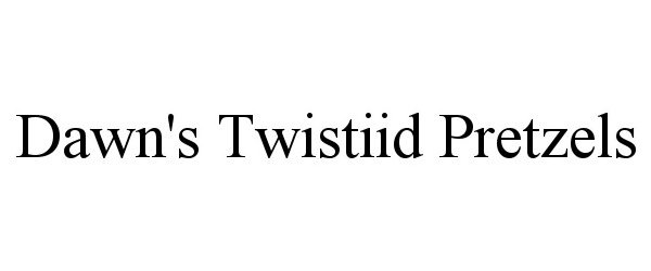 Trademark Logo DAWN'S TWISTIID PRETZELS