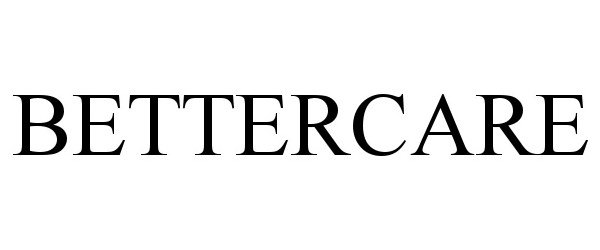 Trademark Logo BETTERCARE