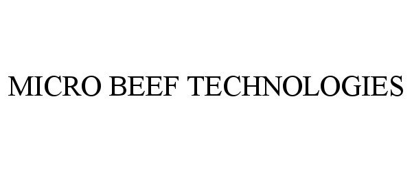  MICRO BEEF TECHNOLOGIES