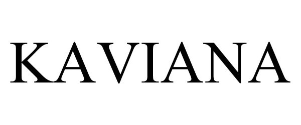 Trademark Logo KAVIANA