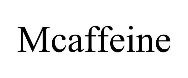 Trademark Logo MCAFFEINE