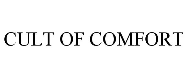 Trademark Logo CULT OF COMFORT