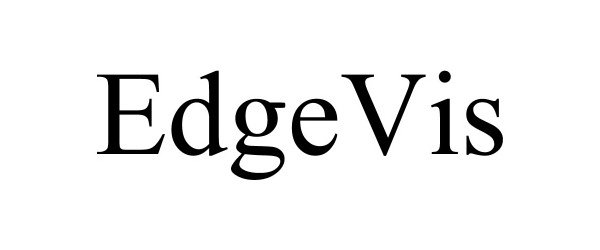 Trademark Logo EDGEVIS