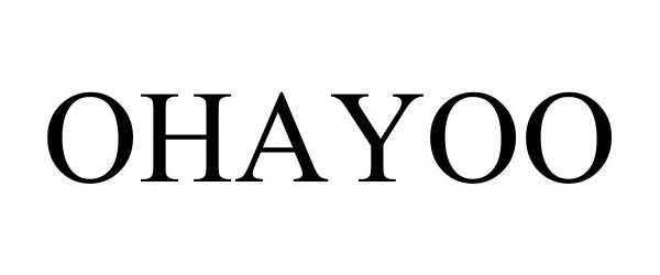 Trademark Logo OHAYOO