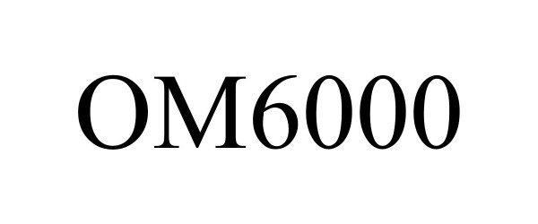 Trademark Logo OM6000