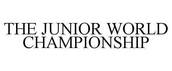 Trademark Logo THE JUNIOR WORLD CHAMPIONSHIP