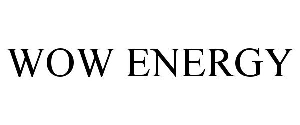 Trademark Logo WOW ENERGY