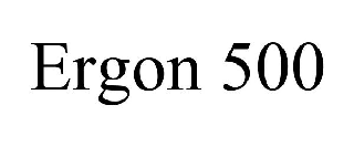  ERGON 500