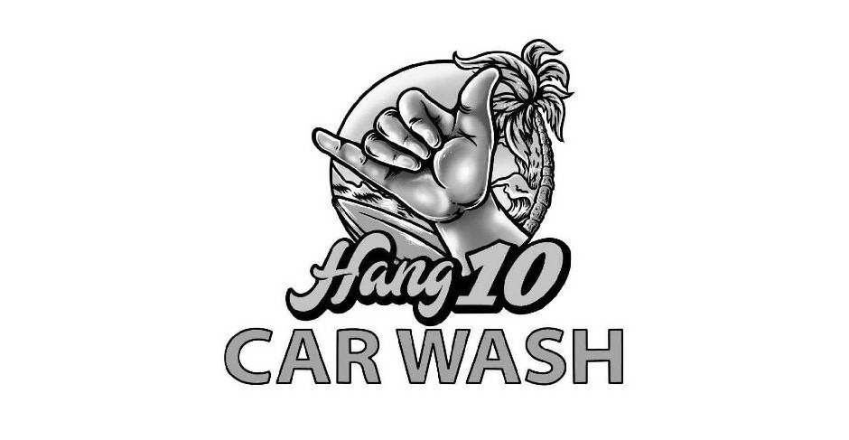 Trademark Logo HANG 10 CAR WASH