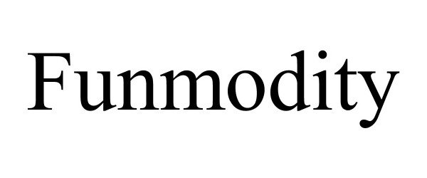 Trademark Logo FUNMODITY