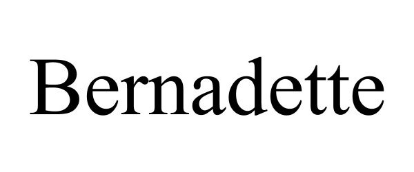 Trademark Logo BERNADETTE