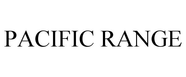 Trademark Logo PACIFIC RANGE