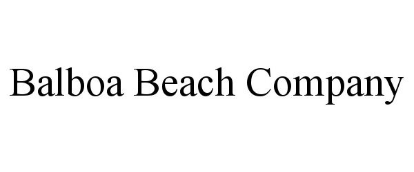 Trademark Logo BALBOA BEACH COMPANY