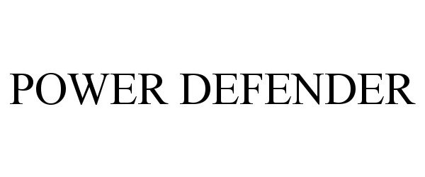  POWER DEFENDER