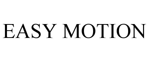 Trademark Logo EASY MOTION