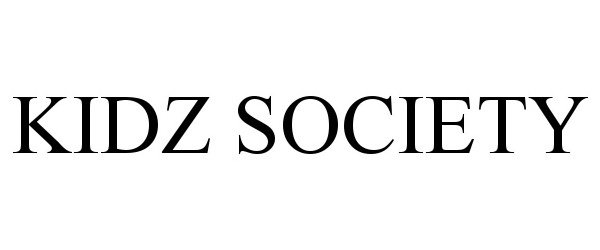 Trademark Logo KIDZ SOCIETY
