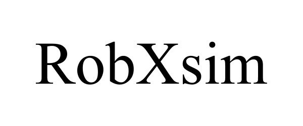  ROBXSIM