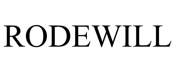 Trademark Logo RODEWILL