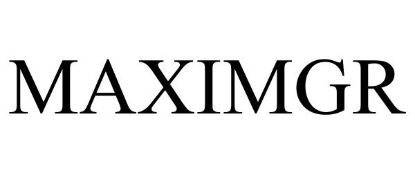 Trademark Logo MAXIMGR