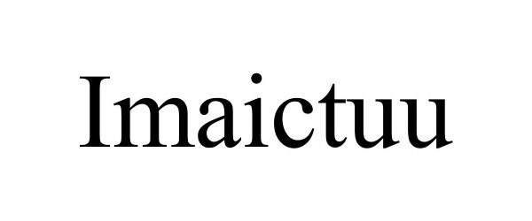 Trademark Logo IMAICTUU