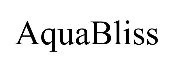 Trademark Logo AQUABLISS