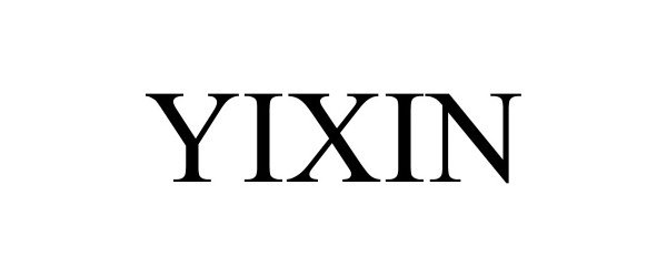 Trademark Logo YIXIN