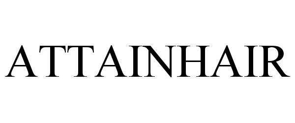 Trademark Logo ATTAINHAIR