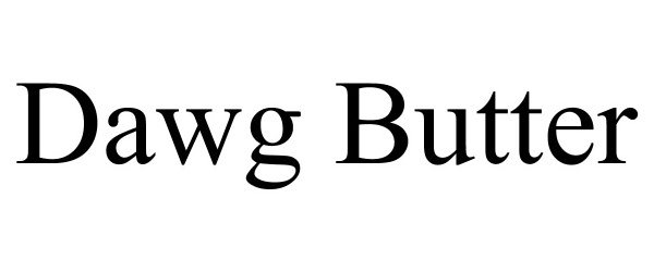 Trademark Logo DAWG BUTTER