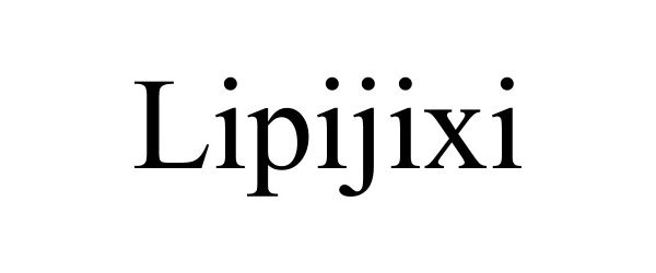  LIPIJIXI