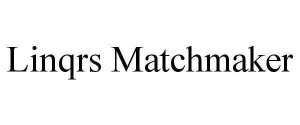  LINQRS MATCHMAKER