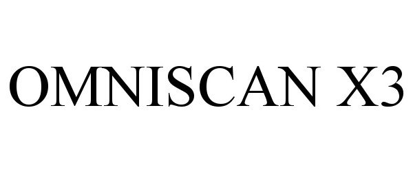 Trademark Logo OMNISCAN X3