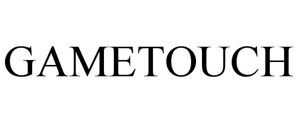 Trademark Logo GAMETOUCH