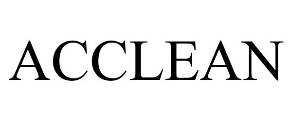 Trademark Logo ACCLEAN