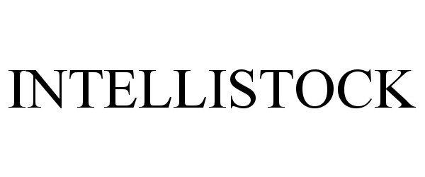 Trademark Logo INTELLISTOCK