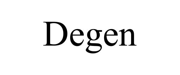 DEGEN