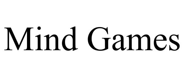 Trademark Logo MIND GAMES