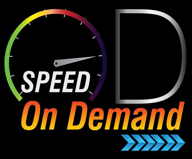 SPEED ON DEMAND